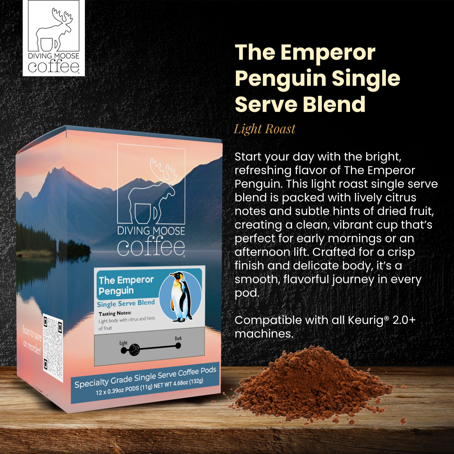 The Emperor Penguin – 12 Single Serve Coffee Pods Light Roast Blend