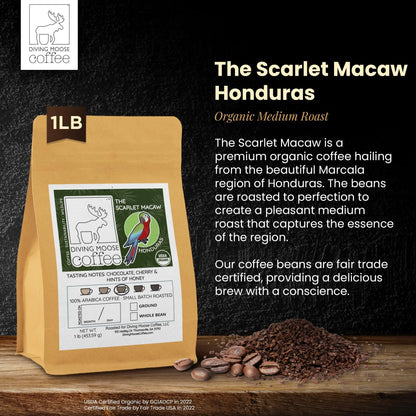 The Scarlet Macaw - Honduras Marcala (Organic) Diving Moose Coffee, LLC