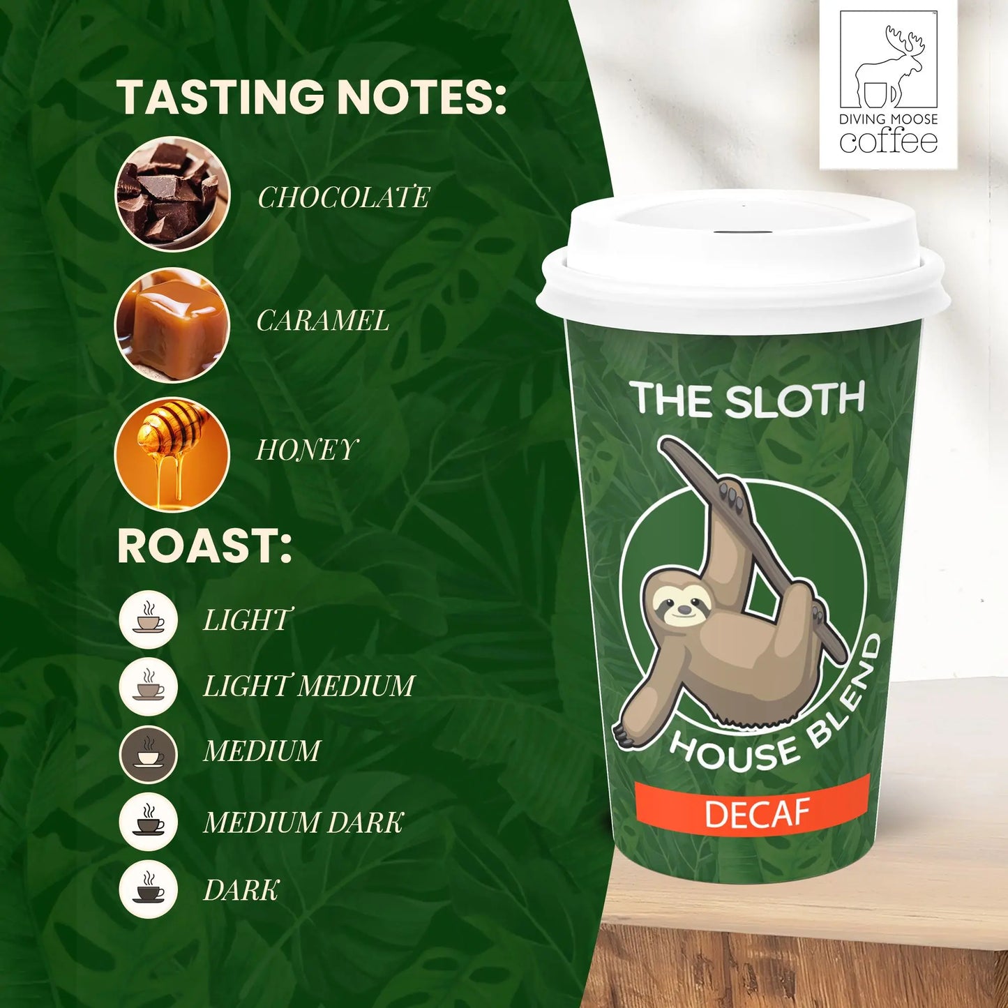 The Sloth - Decaf House Blend Diving Moose Coffee, LLC